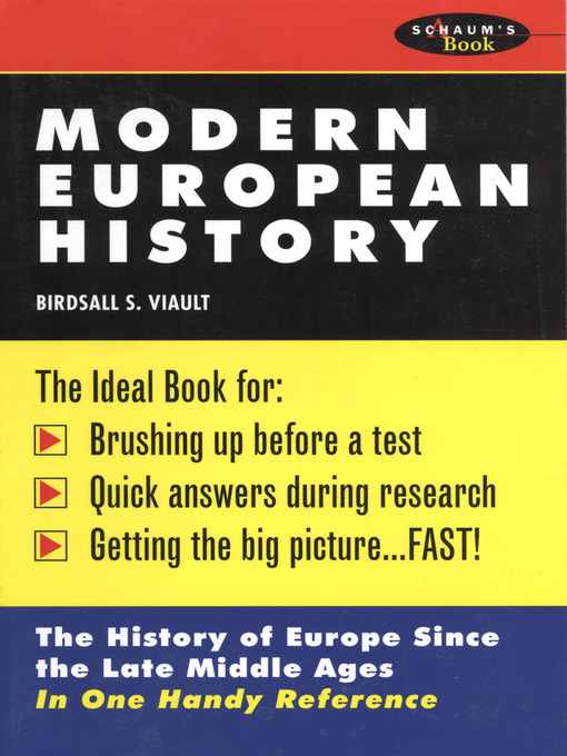Title details for Schaum's Outline of Modern European History by Birdsall S. Viault - Available